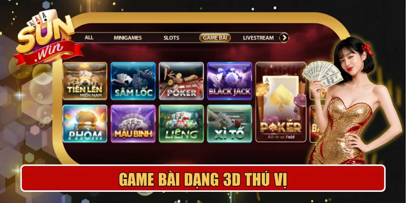 Trải nghiệm sảnh game bài dạng 3D đầy thú vị tại Sunwin